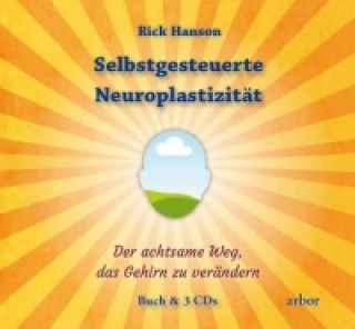 Livre Selbstgesteuerte Neuroplastizität, m. 3 Audio-CD Rick Hanson