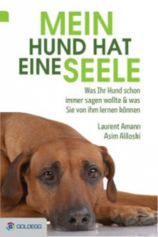 Kniha Mein Hund hat eine Seele Laurent Amann