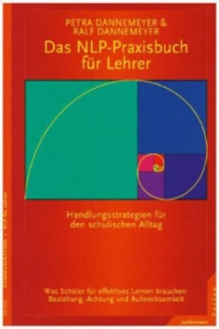 Könyv Das NLP-Praxisbuch für Lehrer Petra Dannemeyer