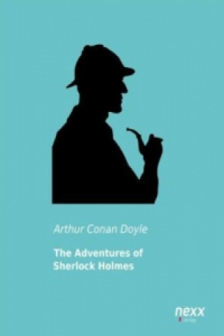 Kniha The Adventures of Sherlock Holmes Arthur Conan Doyle
