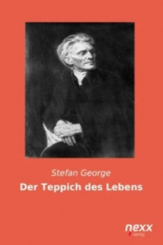 Livre Der Teppich des Lebens Stefan George