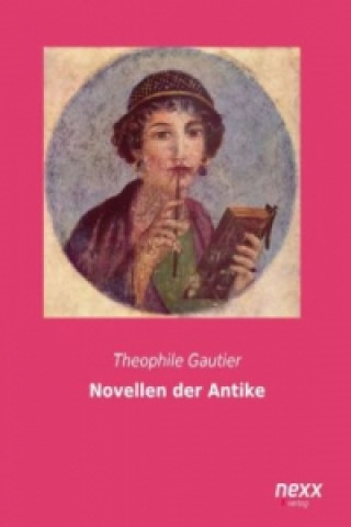 Carte Novellen der Antike Theophile Gautier