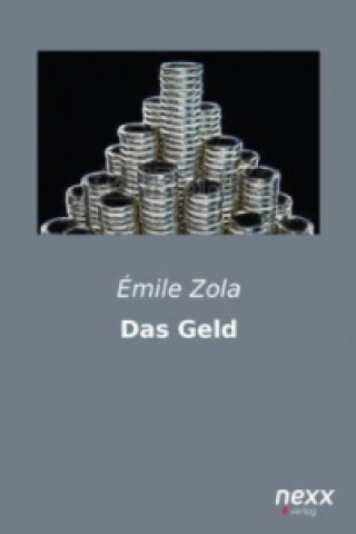 Könyv Das Geld Émile Zola