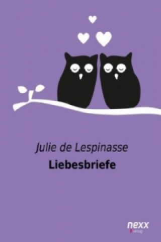 Livre Liebesbriefe Julie de Lespinasse