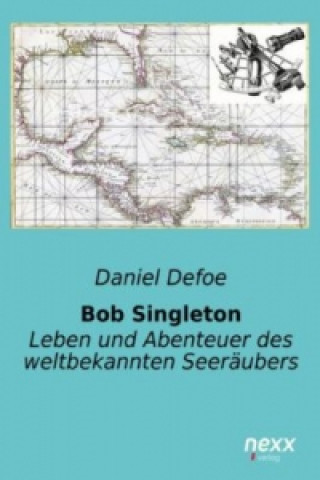 Knjiga Bob Singleton Daniel Defoe