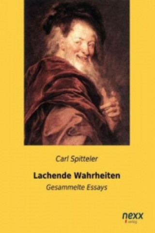 Libro Lachende Wahrheiten Carl Spitteler