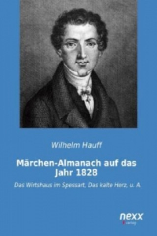 Kniha Märchen-Almanach auf das Jahr 1828 Wilhelm Hauff