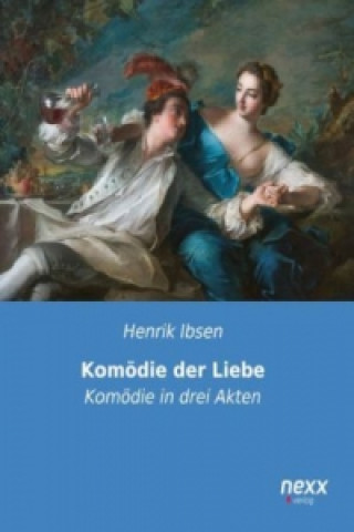 Carte Komödie der Liebe Henrik Ibsen
