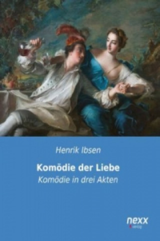 Книга Komödie der Liebe Henrik Ibsen