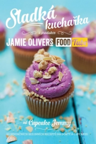 Książka Sladká kuchařka Jamie Oliver