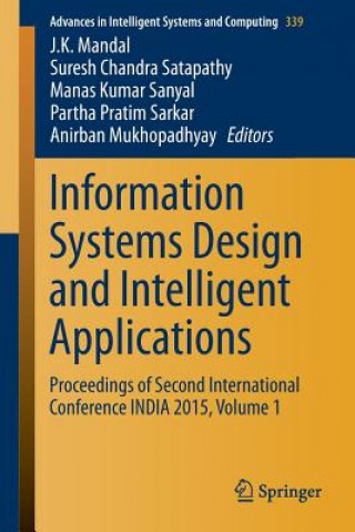 Carte Information Systems Design and Intelligent Applications Manas Kumar Sanyal