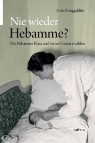 Livre Hebamme Klara Anita Runggaldier