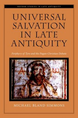 Carte Universal Salvation in Late Antiquity Michael Bland Simmons