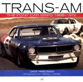 Könyv Trans-Am Dave Friedman