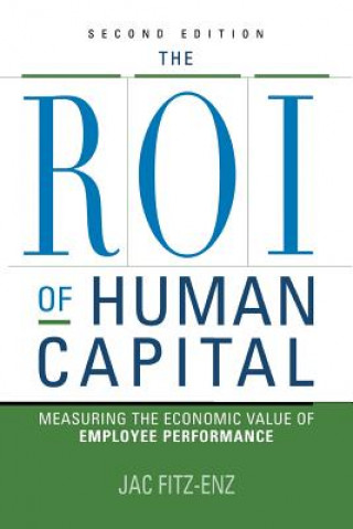 Könyv ROI of Human Capital JAC FITZ-ENZ