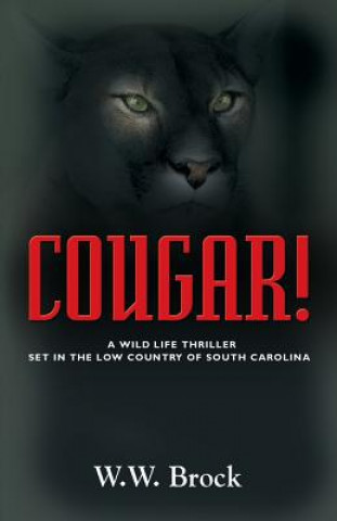 Buch Cougar! W.W. Brock