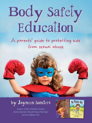 Книга Body Safety Education Jayneen Sanders