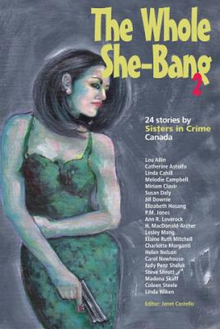 Книга Whole She-Bang 2 Janet Costello