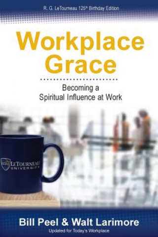 Kniha Workplace Grace BILL PEEL