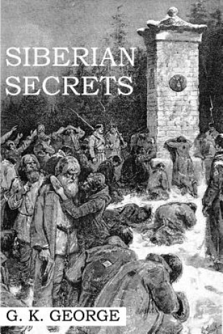 Książka Siberian Secrets G K George