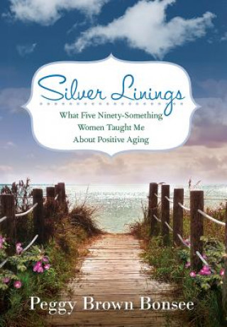 Buch Silver Linings Peggy Brown Bonsee