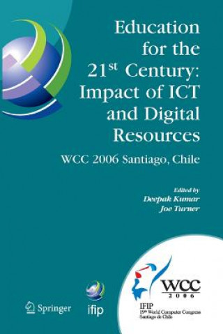 Buch Education for the 21st Century - Impact of ICT and Digital Resources DEEPAK KUMAR