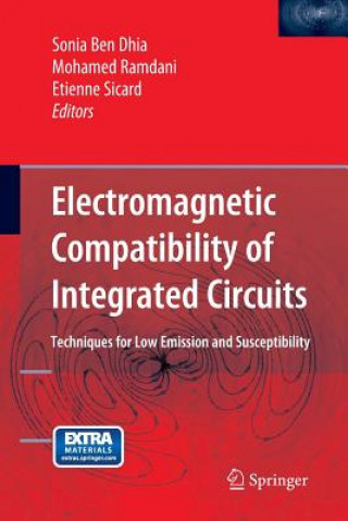 Könyv Electromagnetic Compatibility of Integrated Circuits SONIA BEN DHIA