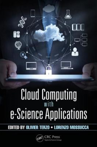 Książka Cloud Computing with e-Science Applications 