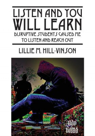 Kniha Listen and You Will Learn Lillie M Hill Vinson