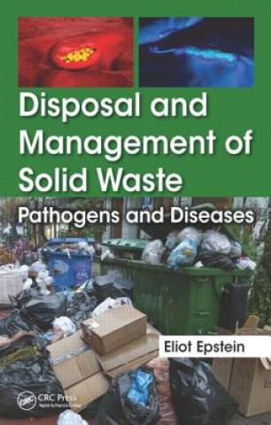 Książka Disposal and Management of Solid Waste Eliot Epstein