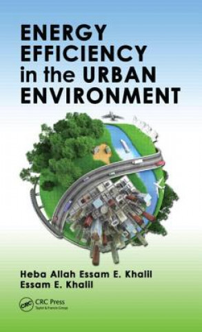 Carte Energy Efficiency in the Urban Environment Essam E. Khalil