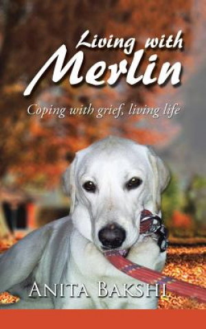 Buch Living with Merlin ANITA BAKSHI