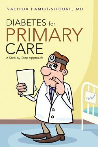 Книга Diabetes for Primary Care Hamidi-Sitouah