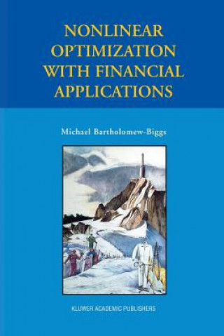 Carte Nonlinear Optimization with Financial Applications Michael Bartholomew-Biggs