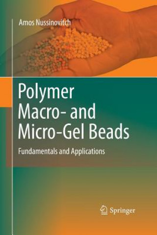 Książka Polymer Macro- and Micro-Gel Beads:  Fundamentals and Applications Amos Nussinovitch