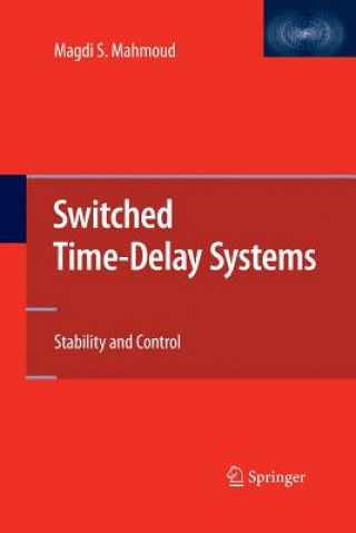 Carte Switched Time-Delay Systems Magdi S. Mahmoud