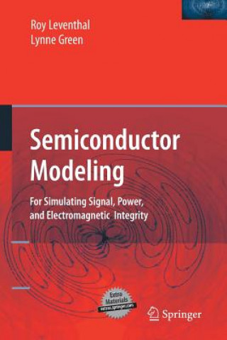 Book Semiconductor Modeling: ROY LEVENTHAL