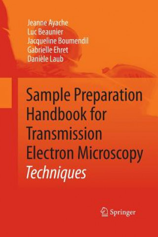 Carte Sample Preparation Handbook for Transmission Electron Microscopy Jacqueline Boumendil