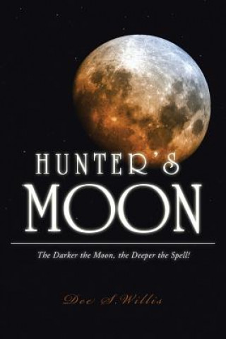 Carte Hunter's Moon Dee S Willis
