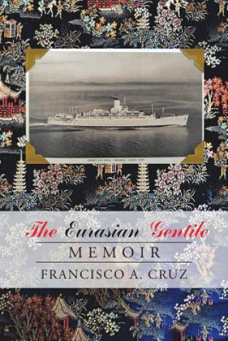 Knjiga Eurasian Gentile Francisco a Cruz