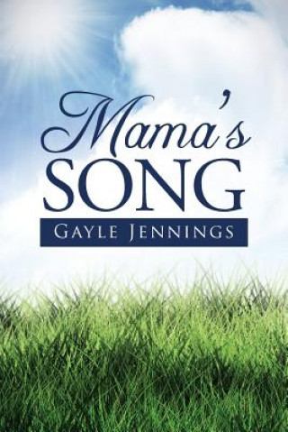 Carte Mama's Song Gayle (Griffith University) Jennings