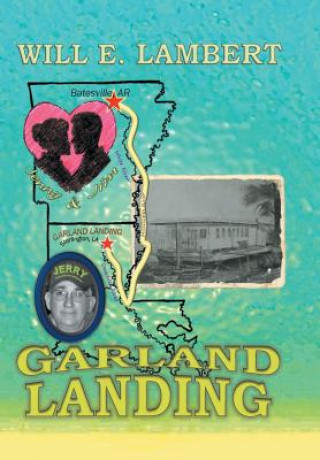 Buch Garland Landing Will E Lambert