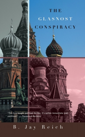 Kniha Glasnost Conspiracy B Jay Reich