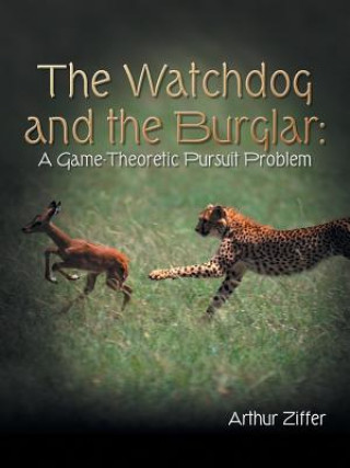 Könyv Watchdog and the Burglar Arthur Ziffer