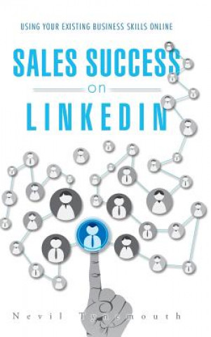 Książka Sales Success on LinkedIn Nevil Tynemouth