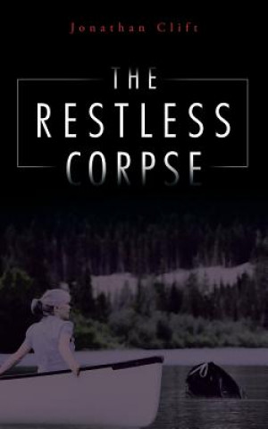 Knjiga Restless Corpse Jonathan Clift