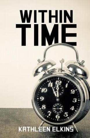 Buch Within Time Kathleen Elkins