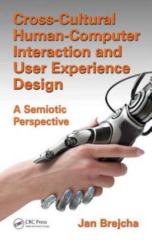 Kniha Cross-Cultural Human-Computer Interaction and User Experience Design Jan Brejcha