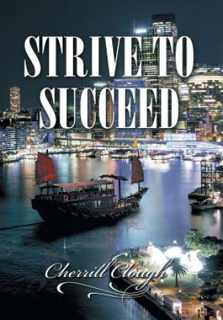 Boek Strive to Succeed Cherrill Clough