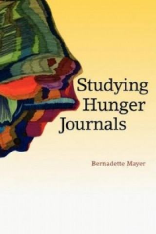 Книга Studying Hunger Journals Bernadette Mayer